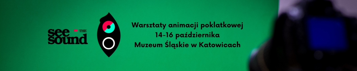 Warsztaty animacji poklatkowej w Muzeum Śląskim w Katowicach!
