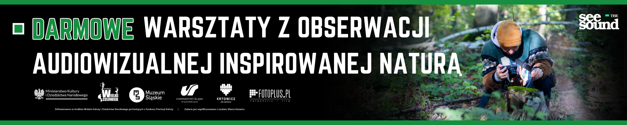 Darmowe warsztaty z obserwacji audiowizualnej inspirowanej naturą!